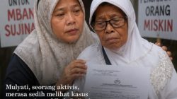 Aktivis perempuan dan anak, Mulyati, menyampaikan keprihatinannya atas kasus sengketa warisan yang dialami Mbah Sujinah.
